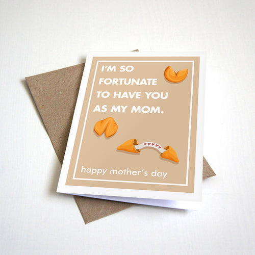 Fortune Cookie Mother's Day Card - Cute Joke Mother's Day Greeting Card