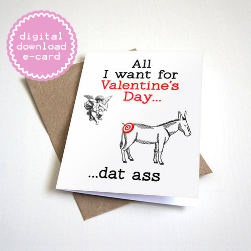 A Piece of Dat Ass - Digital Download E-Card - Naughty Valentine's Day Card For Wife