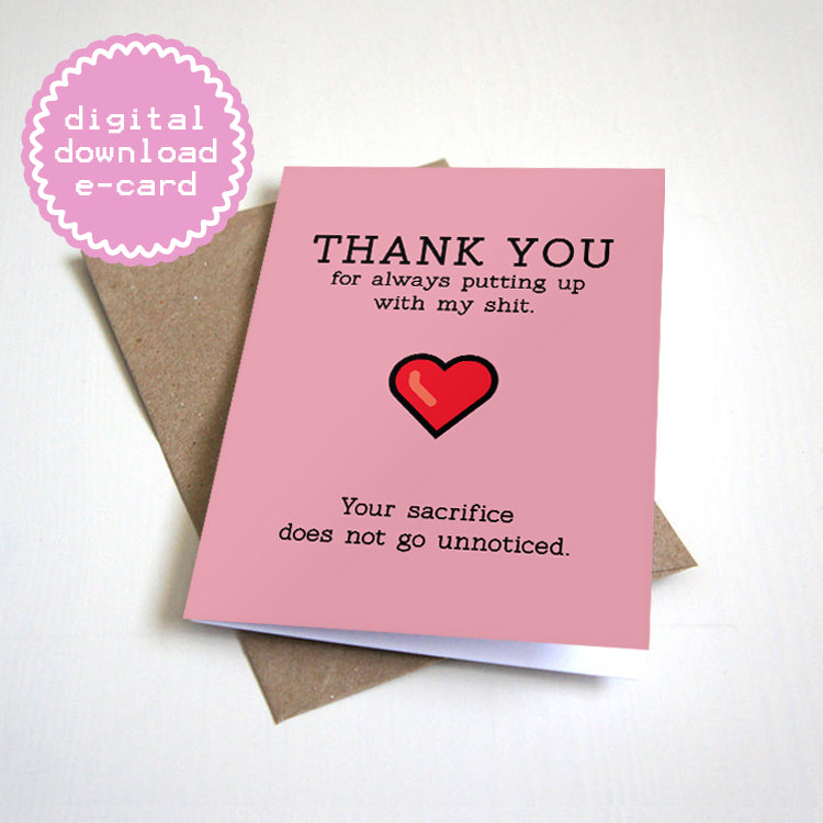 Putting Up With My Sh*t - Digital Download E-Card - Snarky Thank You Appreciation Card For Significant Other or Partner